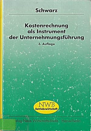 Seller image for Kostenrechnung als Instrument der Unternehmensfhrung for sale by Die Buchgeister