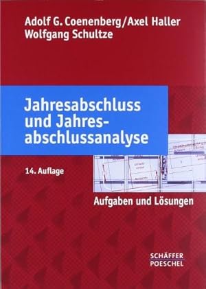 Seller image for Jahresabschluss und Jahresabschlussanalyse: Aufgaben und Lsungen for sale by Die Buchgeister