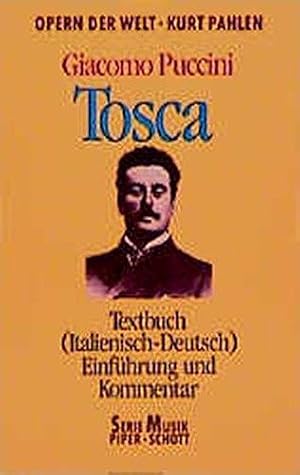 Imagen del vendedor de TOSCA: Soli, Chor, Orchester. Textbuch/Libretto. (Serie Musik) [Taschenbuch] [19 a la venta por Die Buchgeister