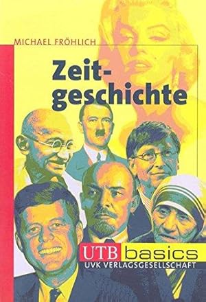 Imagen del vendedor de Zeitgeschichte. UTB basics a la venta por Die Buchgeister