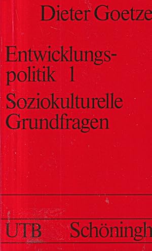 Seller image for Entwicklungspolitik 1. Soziokulturelle Grundfragen for sale by Die Buchgeister