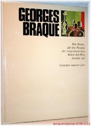 Image du vendeur pour Georges Braque. Der Maler, der mit Picasso der zeitgenssischen Kunst den Weg be mis en vente par Die Buchgeister