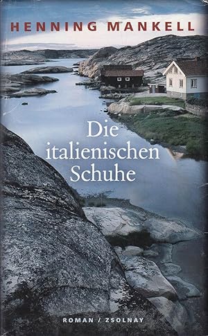 Seller image for Die italienischen Schuhe: Roman for sale by Die Buchgeister