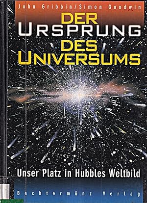 Bild des Verkufers fr Der Ursprung des Universums. Unser Platz in Hubbles Weltbild zum Verkauf von Die Buchgeister