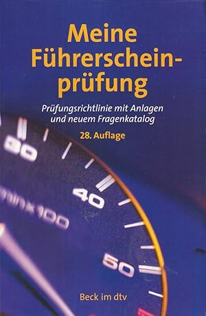 Bild des Verkufers fr Meine Fhrerscheinprfung: Prfungsrichtlinie mit Anlagen und allen Prfungsfrag zum Verkauf von Die Buchgeister