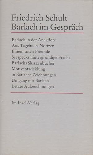 Imagen del vendedor de Friedrich Schult : Barlach im Gesprch a la venta por Die Buchgeister