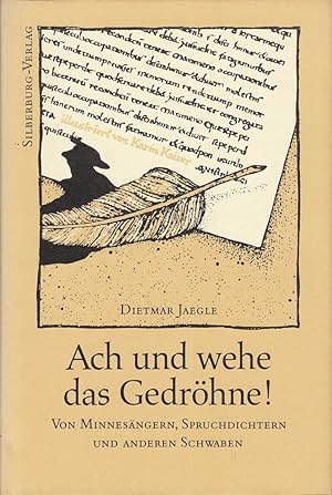 Seller image for Ach und wehe, das Gedrhne for sale by Die Buchgeister