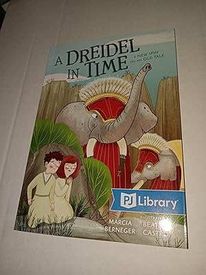 Seller image for A Dreidel in Time: A New Spin on an Old Tale for sale by Griddlestone Books