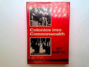Seller image for Colonies Into Commonwealth for sale by Goldstone Rare Books
