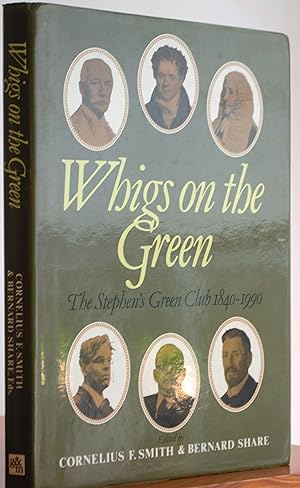 Imagen del vendedor de Whigs on the Green a la venta por James Howell Rare Books