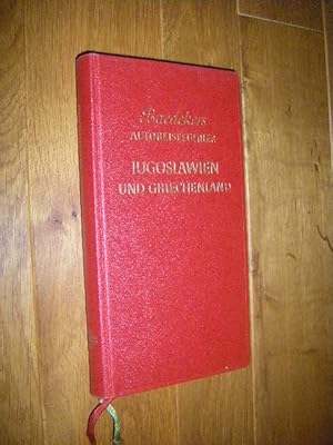 Baedekers Autoreiseführer Jugoslawien und Griechenland mit europäischer Türkei