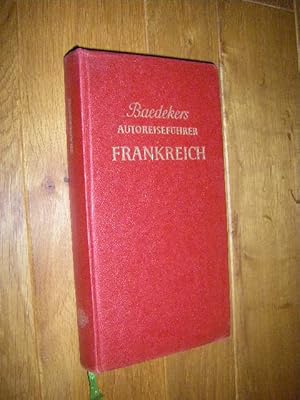 Baedekers Autoreiseführer Frankreich von Flandern bis Korsika