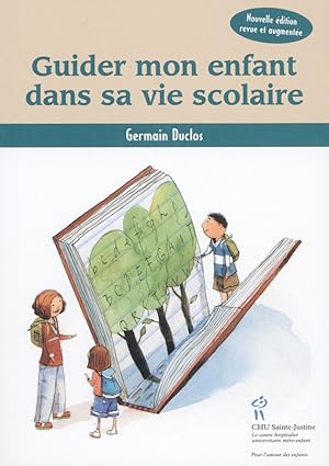 Bild des Verkufers fr Guider mon enfant dans sa vie scolaire zum Verkauf von Dmons et Merveilles