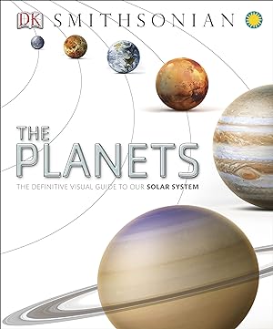 Seller image for The Planets: The Definitive Visual Guide to Our Solar System for sale by Redux Books