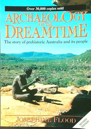 Immagine del venditore per Archaeology of the Dreamtime venduto da Librodifaccia