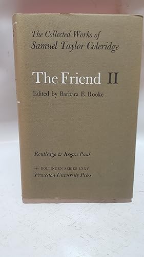 Bild des Verkufers fr The Collected Works of Samuel Taylor Coleridge. The Friend, II zum Verkauf von Cambridge Rare Books