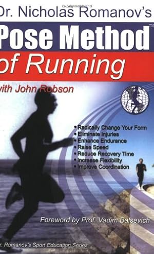 Imagen del vendedor de Dr. Nicholas Romanov's Pose Method of Running a la venta por -OnTimeBooks-