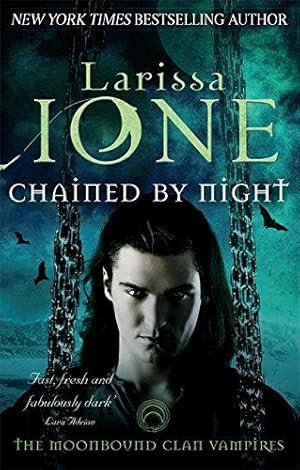 Seller image for Chained By Night (Moonbound Clan) for sale by WeBuyBooks