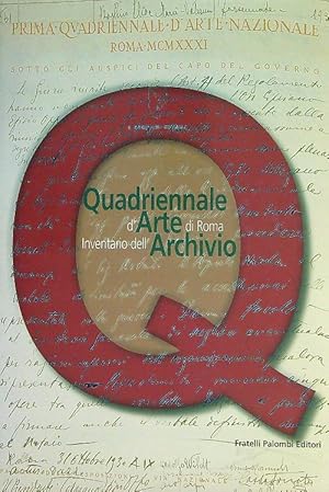 Bild des Verkufers fr Quadriennale d'Arte di Roma. Inventario dell'archivio zum Verkauf von Librodifaccia