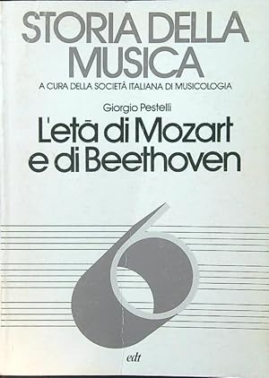 Immagine del venditore per L'eta' di Mozart e di Beethoven venduto da Librodifaccia