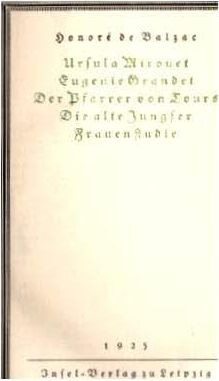 Bild des Verkufers fr Die Menschliche Komdie. Deutsche Ausgabe in zehn Bnden. Bd. 2: Ursula Mirouet. Eugenie Grandet. Der Pfarrer von Tours. Die alte Jungfer. Frauenstudie. bersetzt von Johannes Schlaf, Gisela Etzel, Hedwig Lachmann und Max Christian Wegner. 5. - 8. Tsd. zum Verkauf von Antiquariat & Buchhandlung Rose