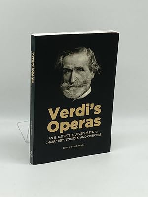 Seller image for Verdi's Operas An Illustrated Survey of Plots, Characters, Sources, and Criticism for sale by True Oak Books