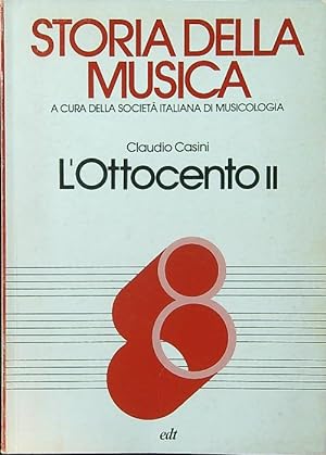 Bild des Verkufers fr Storia della Musica 8. L'Ottocento II zum Verkauf von Librodifaccia