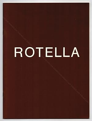 Seller image for ROTELLA. for sale by Librairie-Galerie Dorbes Tobeart