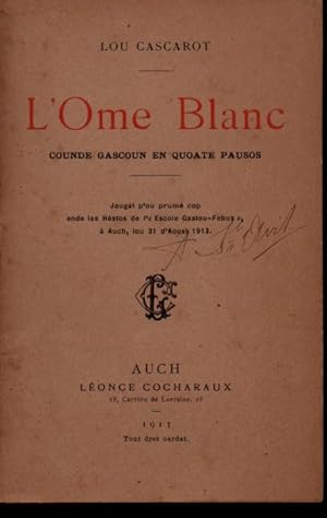 Imagen del vendedor de L'ome blanc,counde gascoun en quoate pausos a la venta por JP Livres