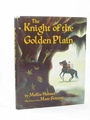 Seller image for The Knight of the Golden Plain for sale by WeBuyBooks