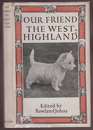 Our Friend The West Highland White Terrier