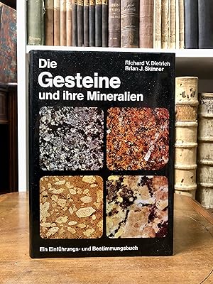 Die Gesteine und ihre Mineralien. Ein Einführungs- und Bestimmungsbuch.