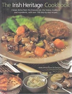 Seller image for The Irish Heritage Cookbook: Classic Dishes from the Emeral Isle: the History, Traditions and Ingredients, with Over 150 Step-by-step Recipes for sale by Bulk Book Warehouse
