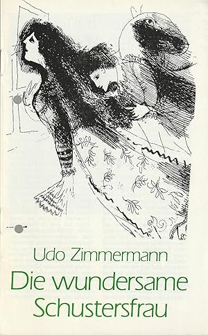 Seller image for Programmheft Udo Zimmermann DIE WUNDERSAME SCHUSTERSFRAU Spielzeit 1984 / 85 Heft-Nr. 12 for sale by Programmhefte24 Schauspiel und Musiktheater der letzten 150 Jahre