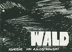 Bild des Verkufers fr Programmheft A. N. Ostrowski WALD Premiere 13. Mai 1979 Spielzeit 1978 / 79 Nr. 12 zum Verkauf von Programmhefte24 Schauspiel und Musiktheater der letzten 150 Jahre