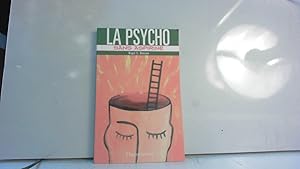 Seller image for La Psycho sans aspirine for sale by JLG_livres anciens et modernes