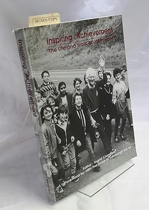 Seller image for Inspiring Achievement: The Life and Work of John Hunt. Foreword by HRH Duke of Edinburgh. SIGNED BY JOY HUNT for sale by Addyman Books