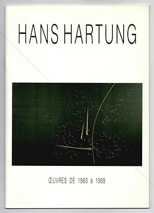 Bild des Verkufers fr Hans HARTUNG. Oeuvres de 1960  1989. zum Verkauf von Librairie-Galerie Dorbes Tobeart