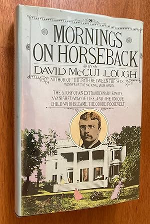 Imagen del vendedor de Mornings on Horseback (First Edition, First Printing) a la venta por M.S.  Books