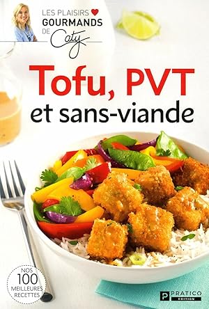 Bild des Verkufers fr TOFU PVT ET SANS VIANDE zum Verkauf von Dmons et Merveilles