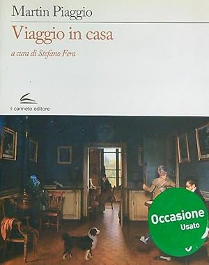 Bild des Verkufers fr Viaggio in casa zum Verkauf von Librodifaccia
