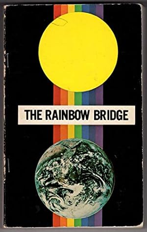 Immagine del venditore per The rainbow bridge: First and second phases link with the soul purification venduto da -OnTimeBooks-