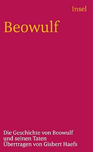 Seller image for Beowulf: Die Geschichte von Beowulf und seinen Taten for sale by Reliant Bookstore