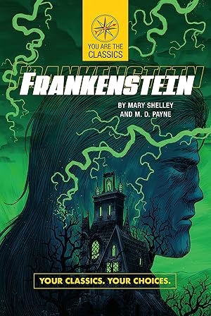 Bild des Verkufers fr Frankenstein: your classics. your choices. zum Verkauf von Imosver