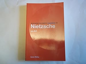 Seller image for Routledge Philosophy Guidebook to Nietzsche on Art and Literature (Routledge Philosophy Guidebooks) for sale by Carmarthenshire Rare Books