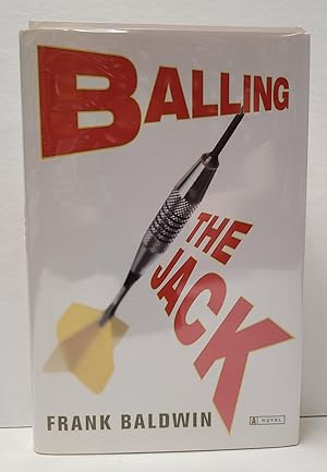Seller image for Balling the Jack for sale by Tall Stories Book & Print Gallery