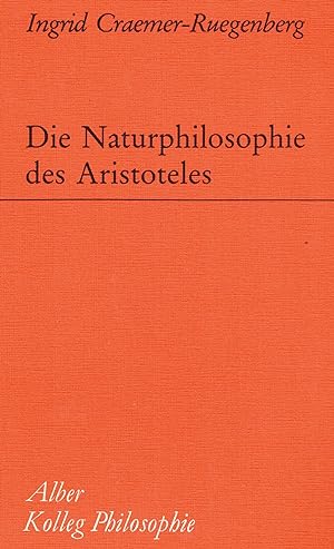 Seller image for Die Naturphilosophie des Aristoteles for sale by Paderbuch e.Kfm. Inh. Ralf R. Eichmann