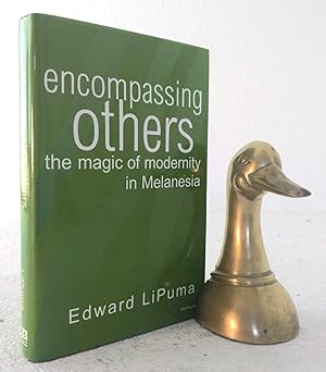 Image du vendeur pour Encompassing Others: The Magic of Modernity in Melanesia mis en vente par Structure, Verses, Agency  Books