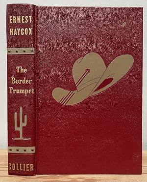 Seller image for The Border Trumpet for sale by Chaparral Books