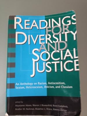 Seller image for Readings for Diversity and Social Justice: An Anthology on Racism, Antisemitism, Sexism, Heterosexism, Ableism, and Classism for sale by ZBK Books